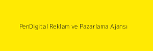 PenDigital Reklam ve Pazarlama Ajansı